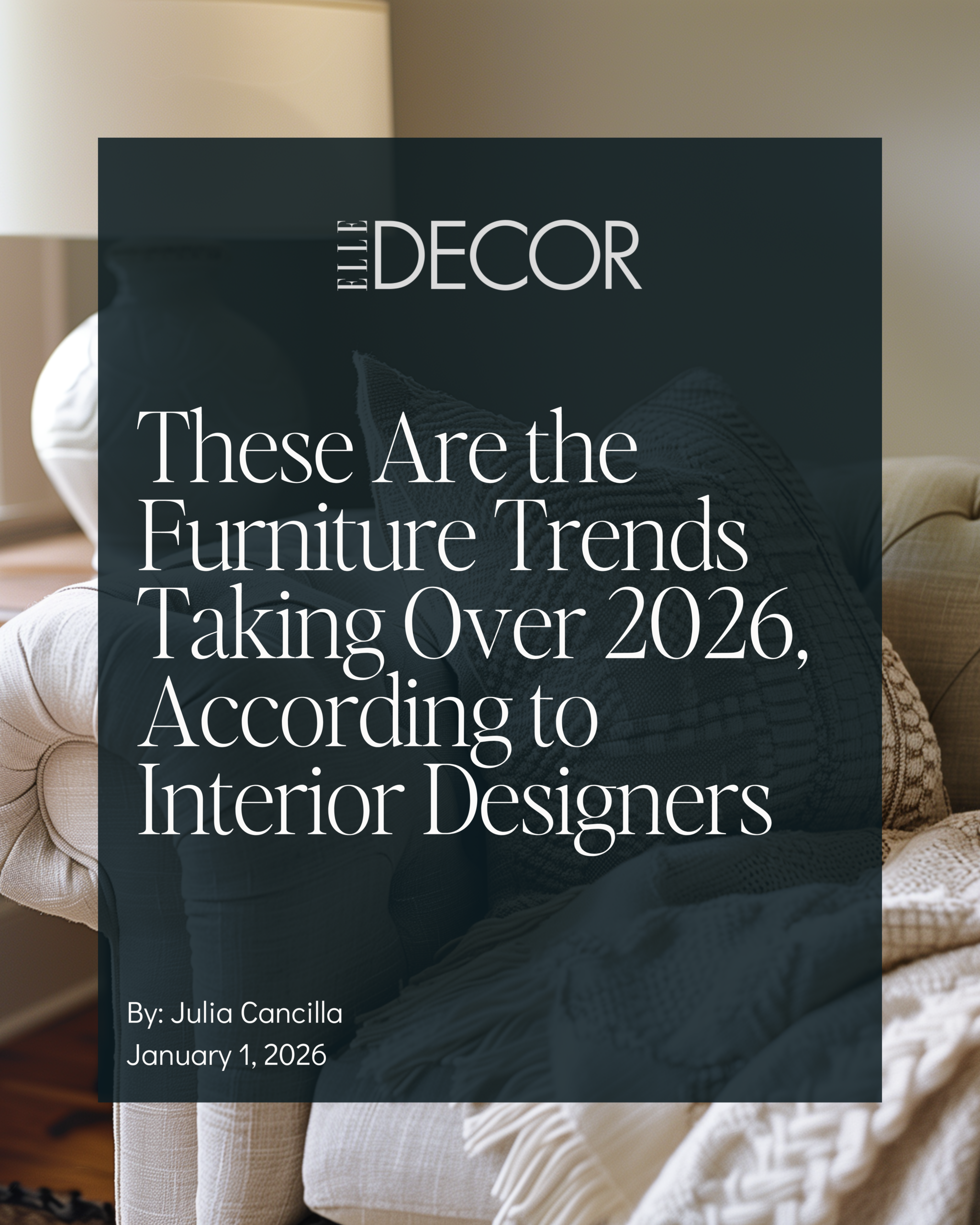 Elle Decor feature on furniture trends 2026 with biophilic maximalism concept from Catherine Shuman of The Intentional Design Studio