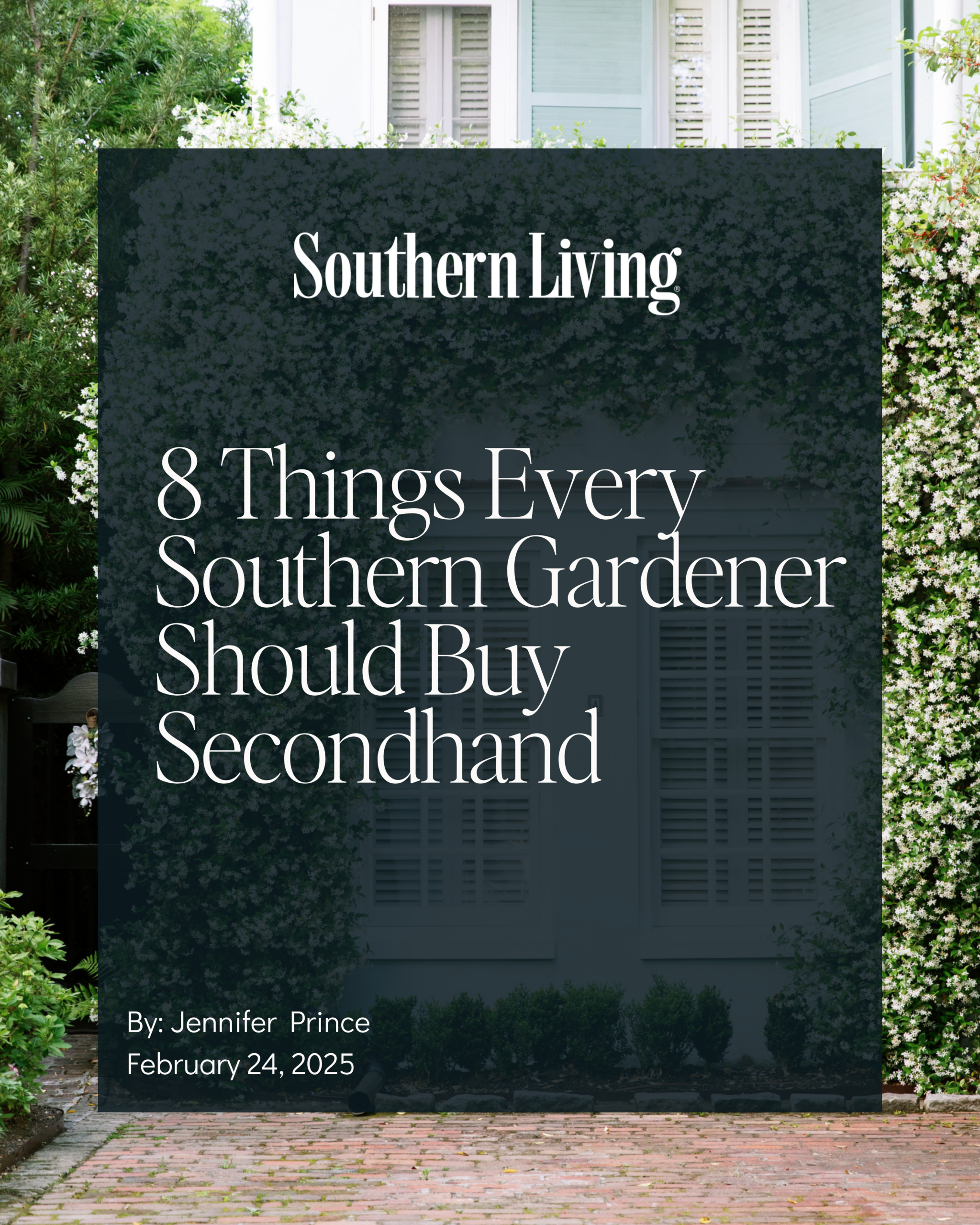Southern Living feature on secondhand garden items and thrifted treasures with expert tips from Catherine Shuman of The Intentional Design Studio