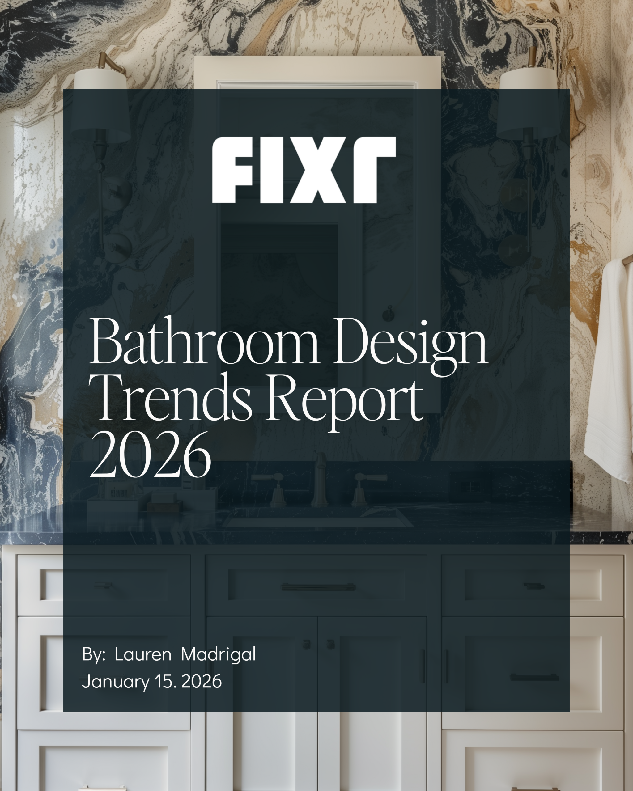 FIXR 2026 Bathroom Design Trends Report featuring wellness design insights from Catherine Shuman of The Intentional Design Studio